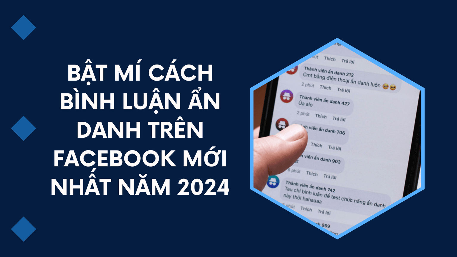 Bật Mí Cách Bình Luận Ẩn Danh Trên Facebook Mới Nhất Năm 2024