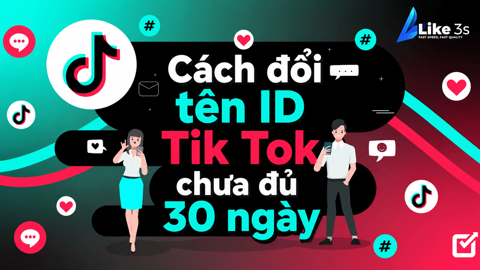 Cách đổi tên ID TikTok chưa đủ 30 ngày nhanh chóng 2026