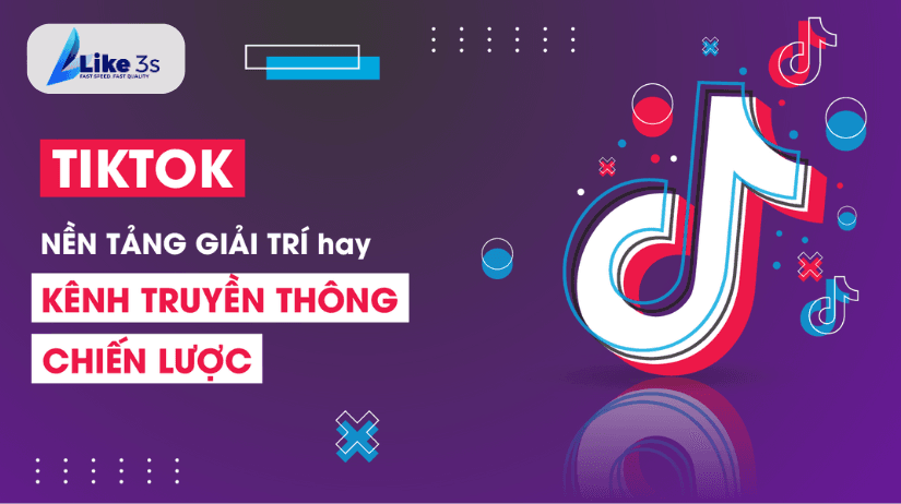 Tất tần tật kiến thức phát triển kênh Tiktok hiệu quả 2024
