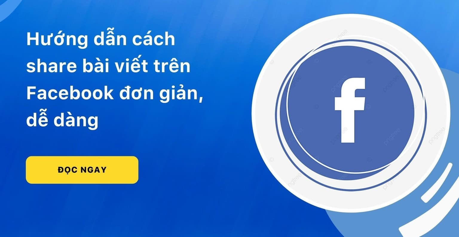 2 cách chia sẻ bài viết trên Facebook nhanh nhất