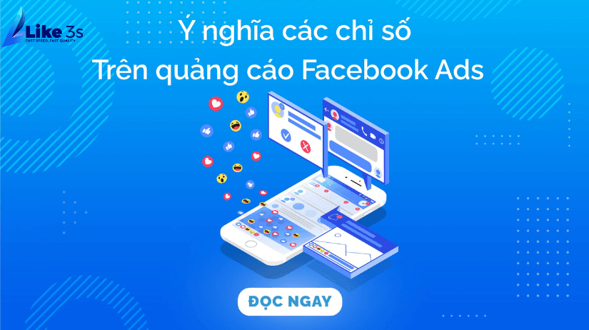Những chỉ số cần biết khi chạy Facebook ads